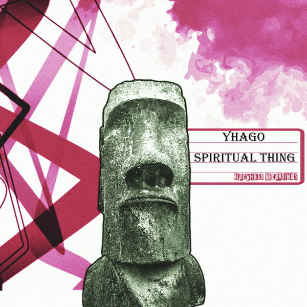 Yhago - Spiritual Thing [BHD281]